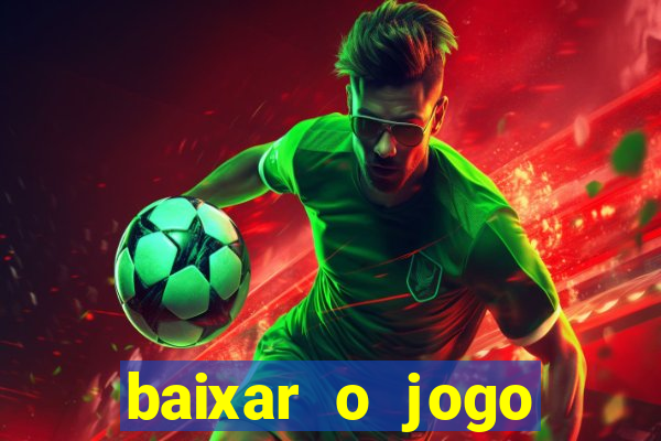 baixar o jogo street fighter